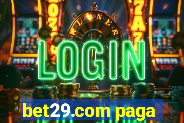 bet29.com paga